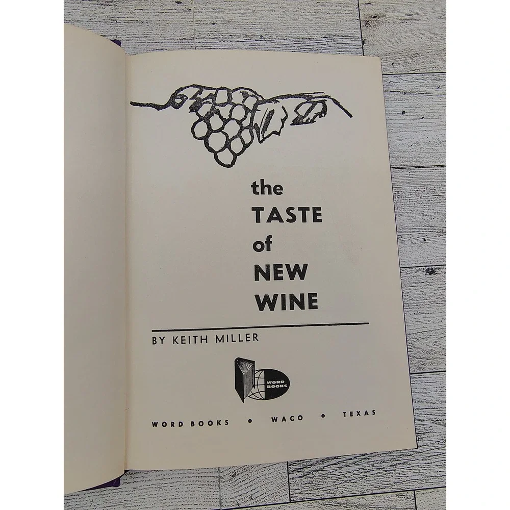 The Taste of New Wine Keith Miller Vintage Hardcover Purple Christian Book Decor